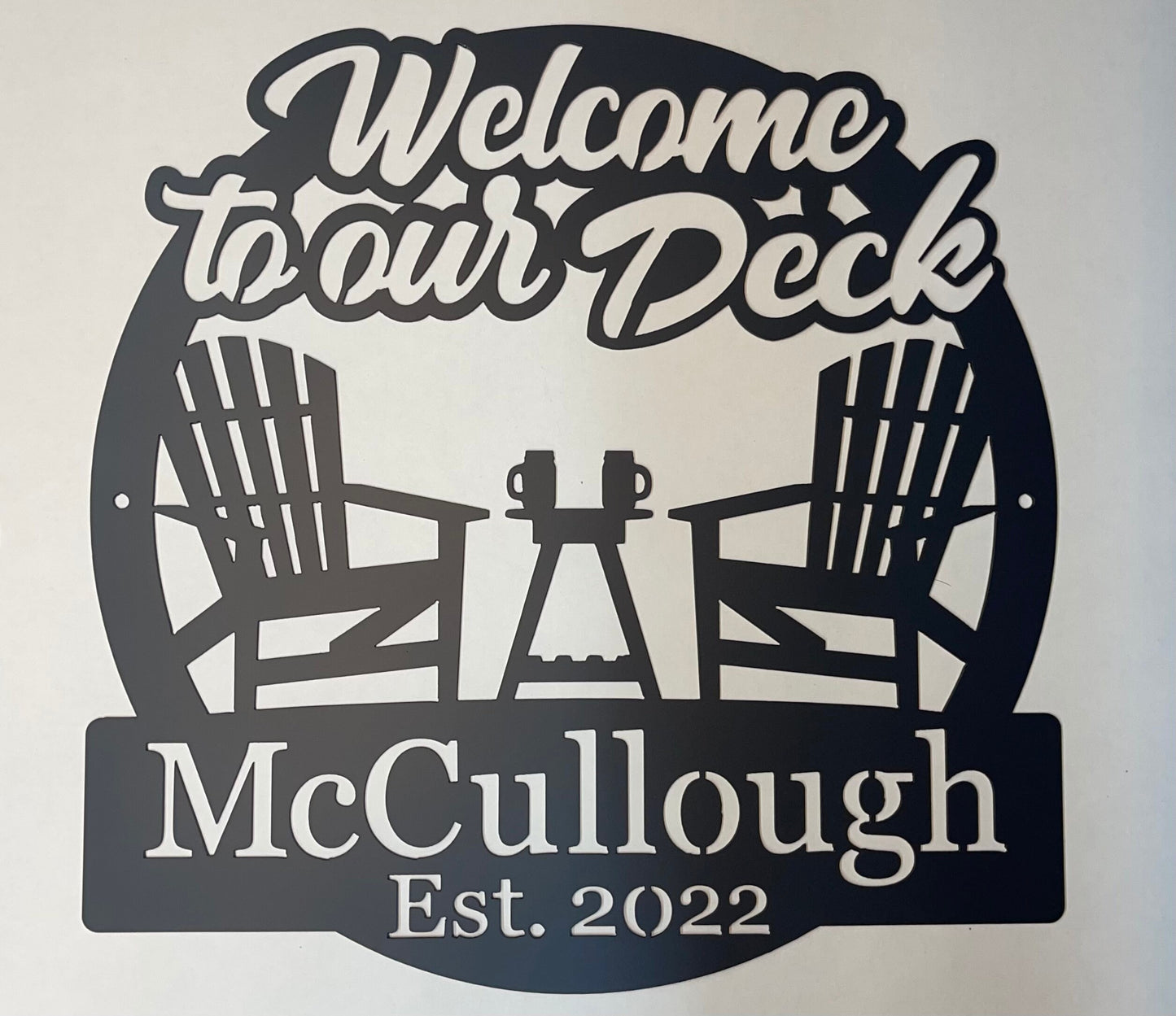 Metal Welcome to our Deck custom Family name sign EST date